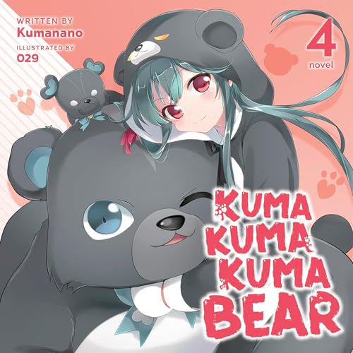 Kuma Kuma Kuma Bear, Vol. 4