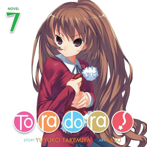 Toradora!, Vol. 7
