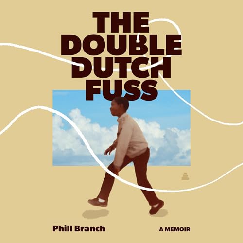 The Double Dutch Fuss by Phill Branch