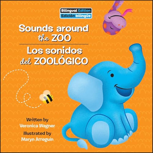 Los sonidos del zoológico / Sounds Around the Zoo