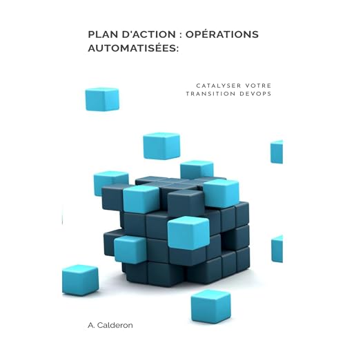 Plan d'action: Opérations automatisées
