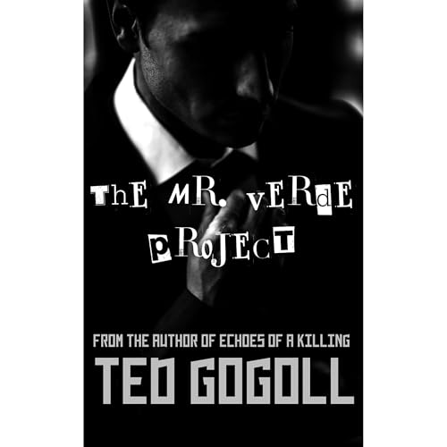 The Mr. Verde Project by Ted Gogoll