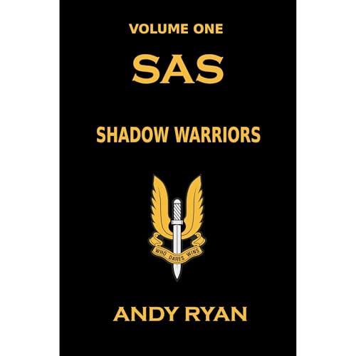 SAS Shadow Warriors by Andy Ryan