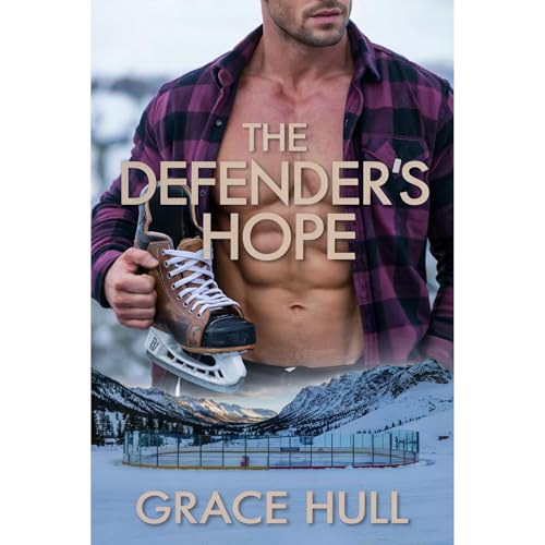 The Defender's Hope by Grace Hull