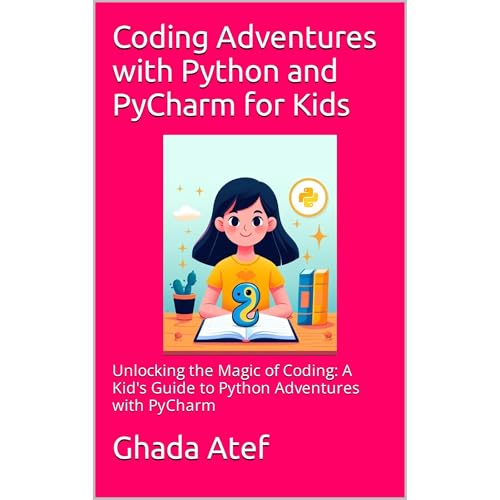 Coding Adventures with Python and PyCharm for Kids