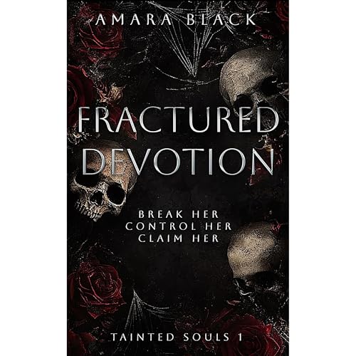 Fractured Devotion by Amara Black