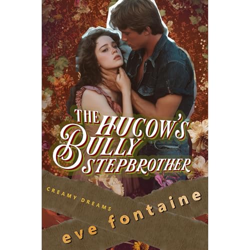 The Hucow's Bully Step-Brother