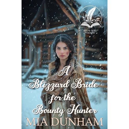 A Blizzard Bride for the Bounty Hunter