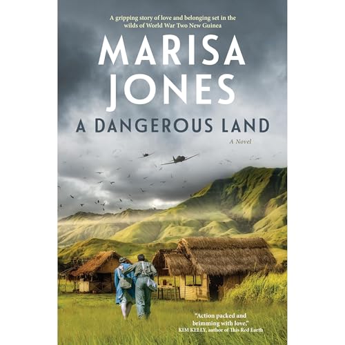 A Dangerous Land by Marisa Jones