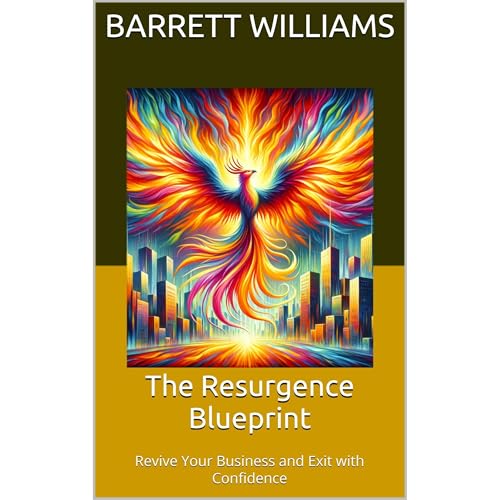The Resurgence Blueprint by Barrett Williams