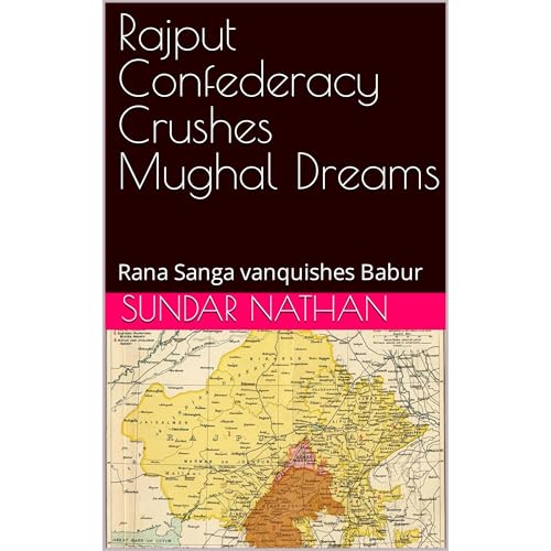 Rajput Confederacy Crushes Mughal Dreams