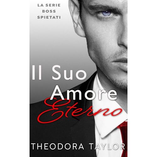 Il Suo Amore Eterno by Theodora Taylor