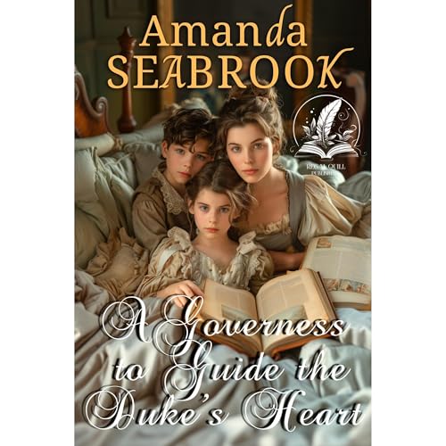 A Governess to Guide the Duke’s Heart