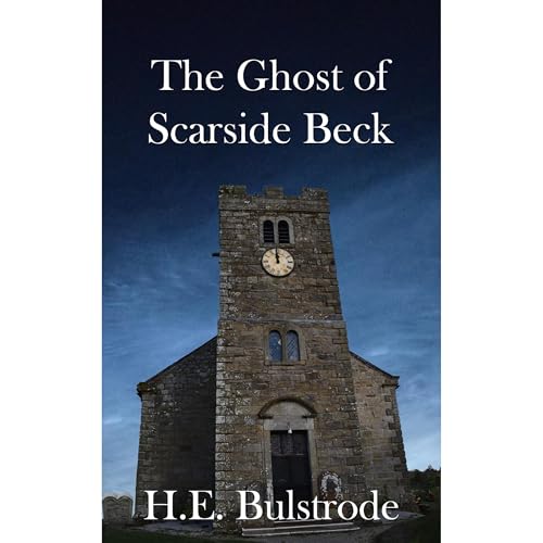 The Ghost of Scarside Beck