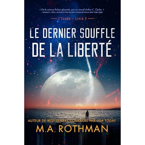 Le dernier souffle de la liberté