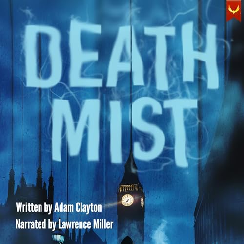 Death Mist by Adam Clayton