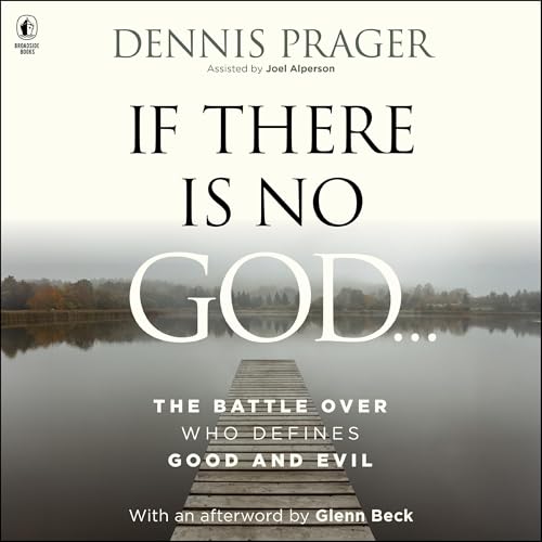 If There Is No God
