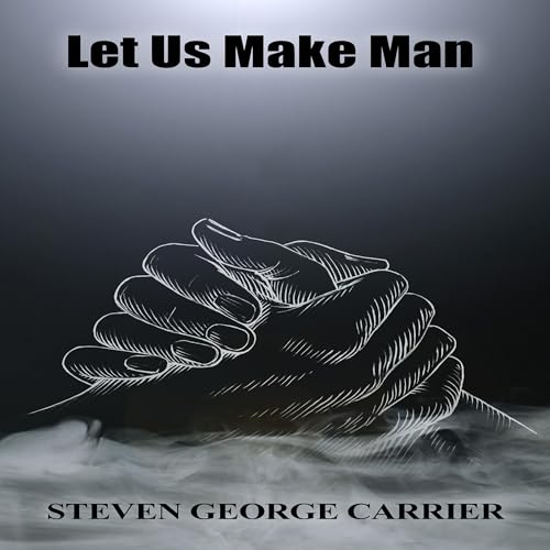 Let Us Make Man