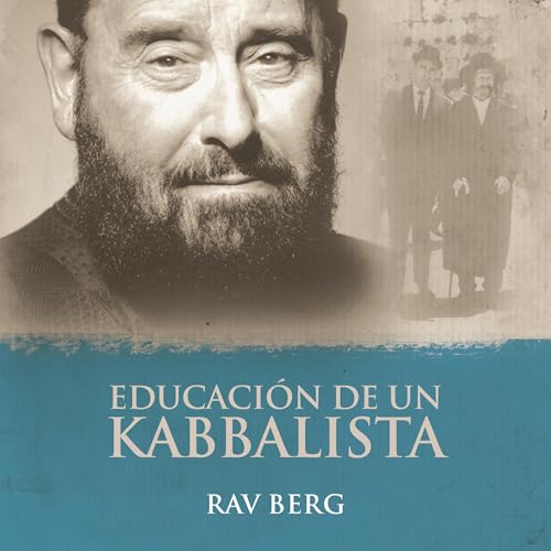 EDUCACIÓN DE UN KABBALISTA