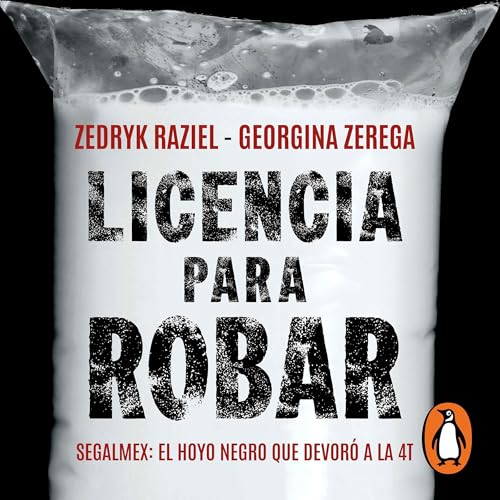 Licencia para robar by Zedryk Raziel