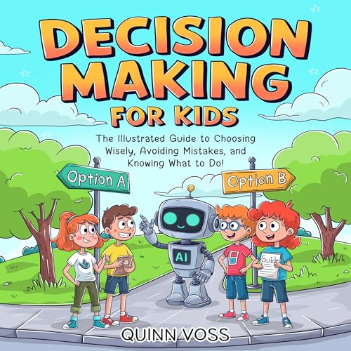 Decision-Making for Kids