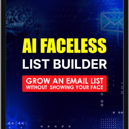 Episode 584: AI Faceless List Builder – Faceless AI-Powered Email Marketing System by Unknown