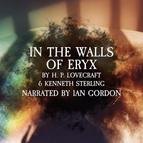 In the Walls of Eryx by H. P. Lovecraft
