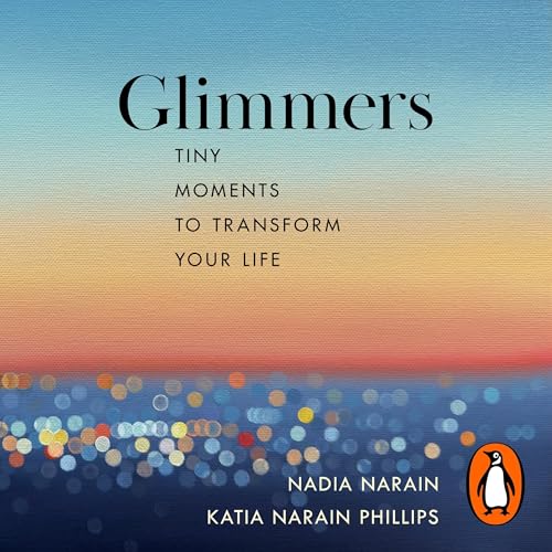 Glimmers by Nadia Narain