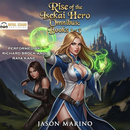 Rise of the Isekai Hero Omnibus: Books 1-3