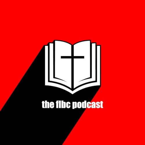 The FLBC Podcast by Free Lutheran Bible College and Seminary