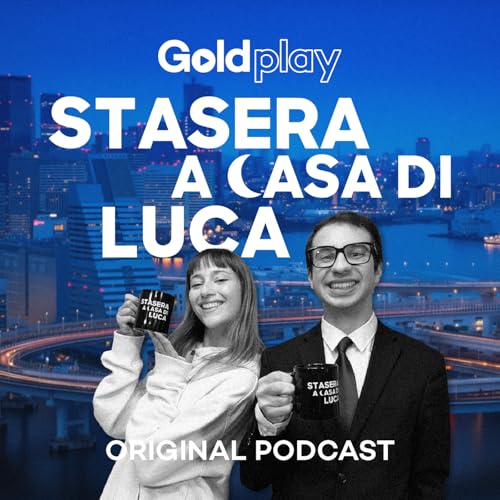 Stasera a Casa di Luca