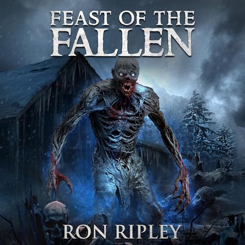 Feast of the Fallen by Ron Ripley