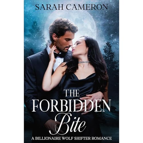 The Forbidden Bite by Sarah Cameron