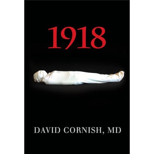 1918 The Great Pandemic