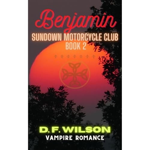 Benjamin: Sundown Motorcycle Club