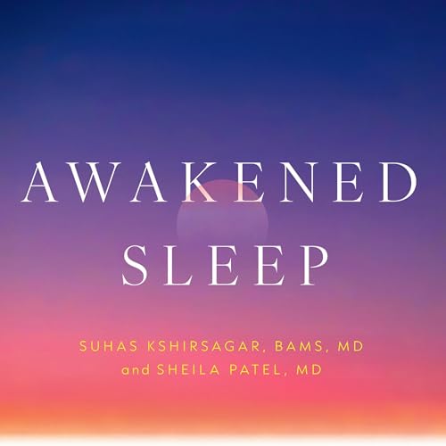 Awakened Sleep by Dr. Suhas Kshirsagar