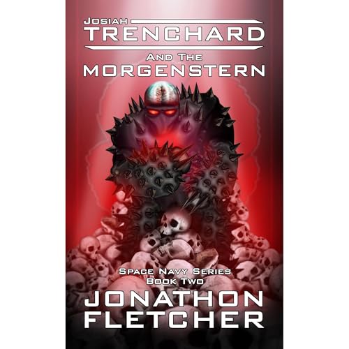 Josiah Trenchard and the Morgenstern