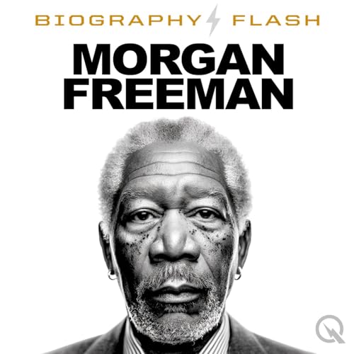 Morgan Freeman - Biography Flash