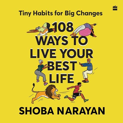 108 Ways To Live Your Best Life