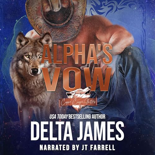 Alpha's Vow by Delta James