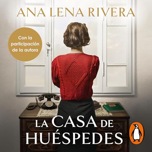La casa de huéspedes by Ana Lena Rivera