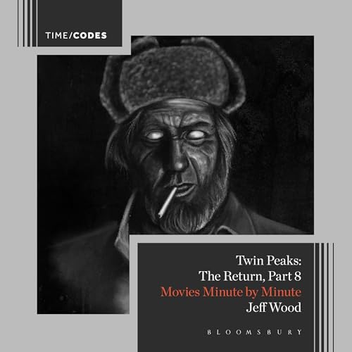 Twin Peaks: The Return, Part 8