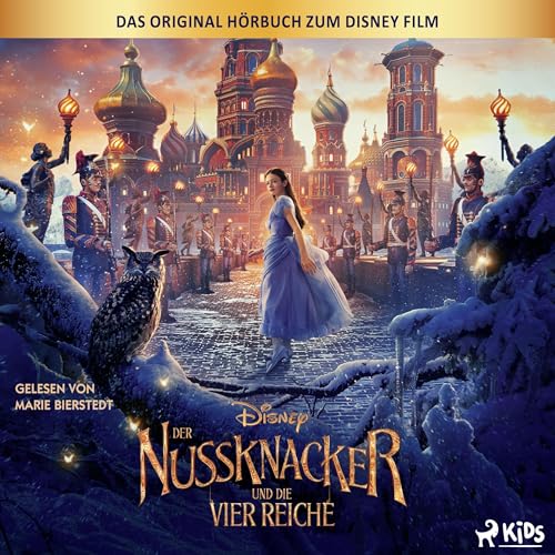 Der Nussknacker und die vier Reiche: Das Original Hörbuch zum Disney Film