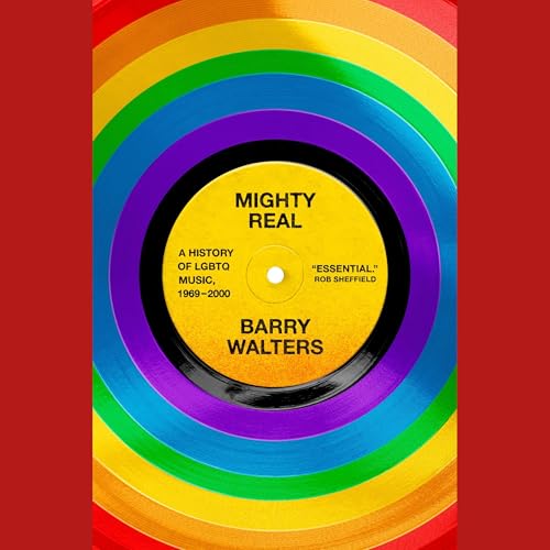 Mighty Real by Barry Walters