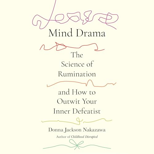 Mind Drama by Donna Jackson Nakazawa