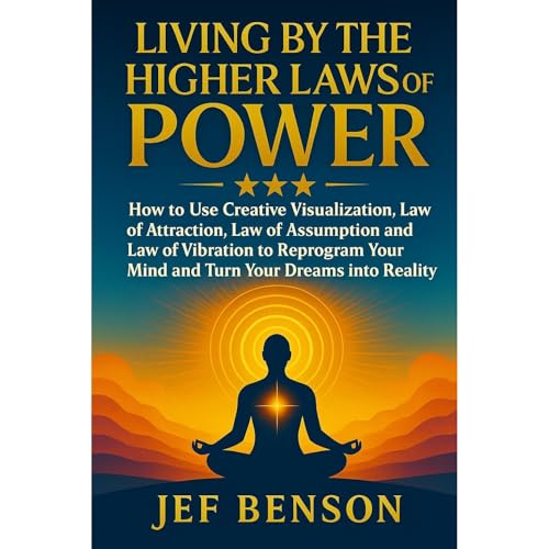 Living By the Higher Laws of Power