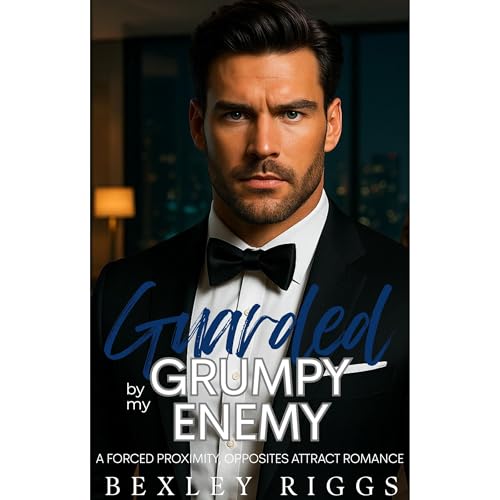 Guarded by my Grumpy Enemy