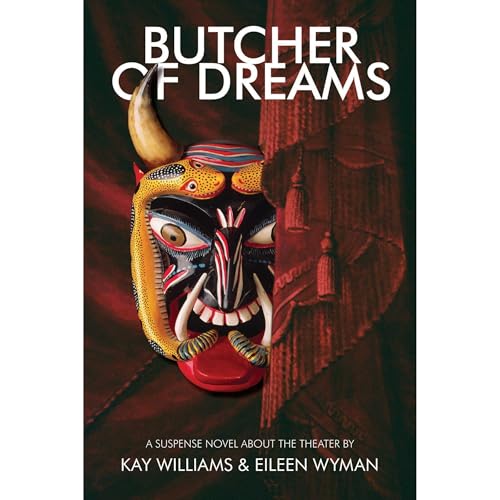 Butcher of Dreams by Kay Williams