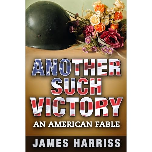 Another Such Victory by James Harriss
