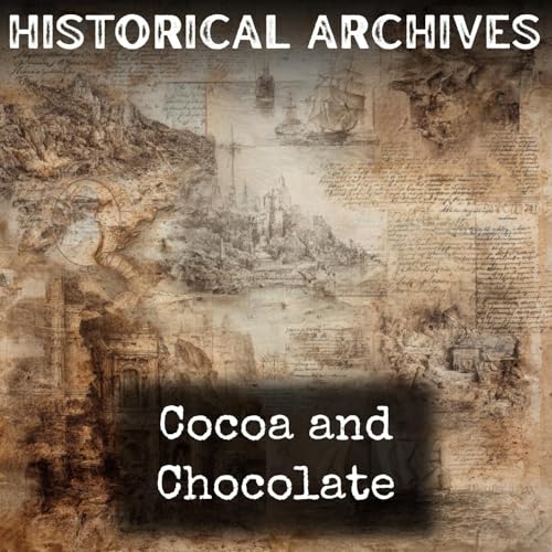 Cocoa and Chocolate by Edward Gibbon